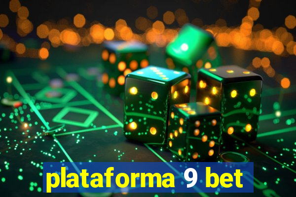 plataforma 9 bet